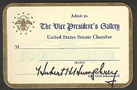 Hubert Humphrey Vice President's Gallery U.S. Senate Admission Card